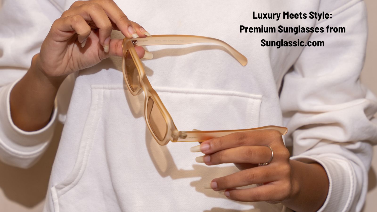Luxury Meets Style: Premium Sunglasses from Sunglassic.com