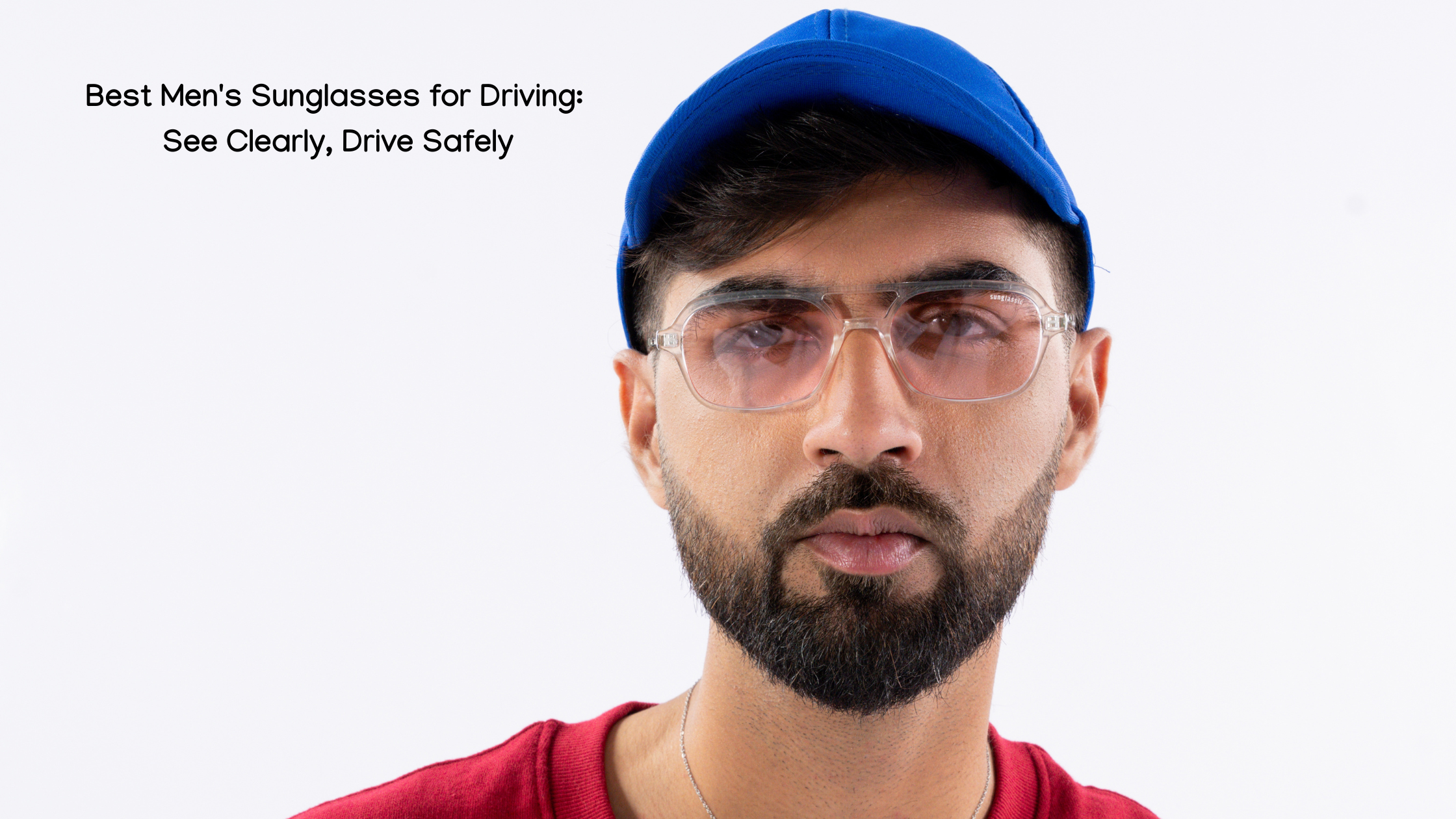 Best Men's Sunglasses for Driving: See Clearly, Drive Safely