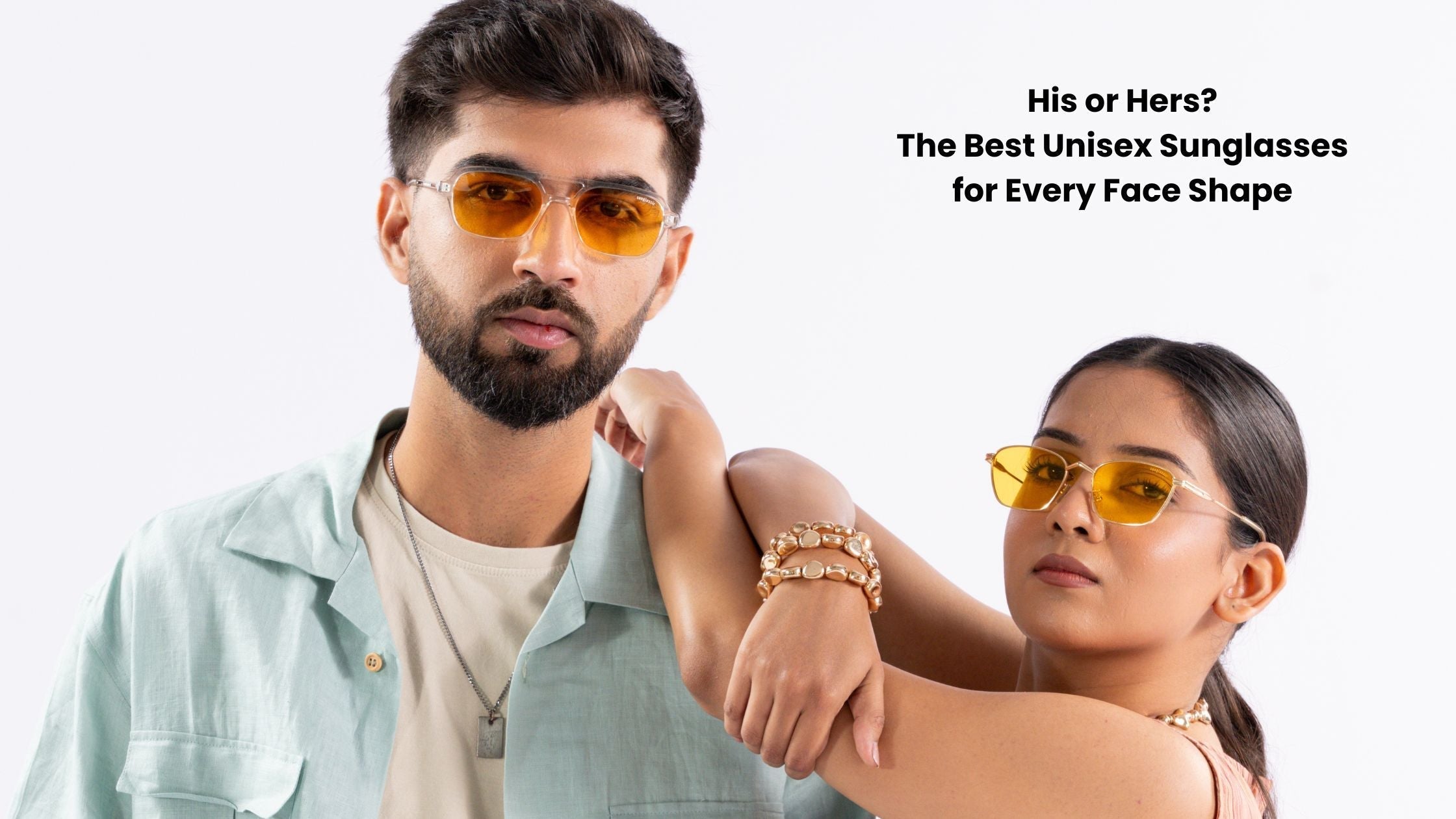His or Hers? The Best Unisex Sunglasses for Every Face Shape