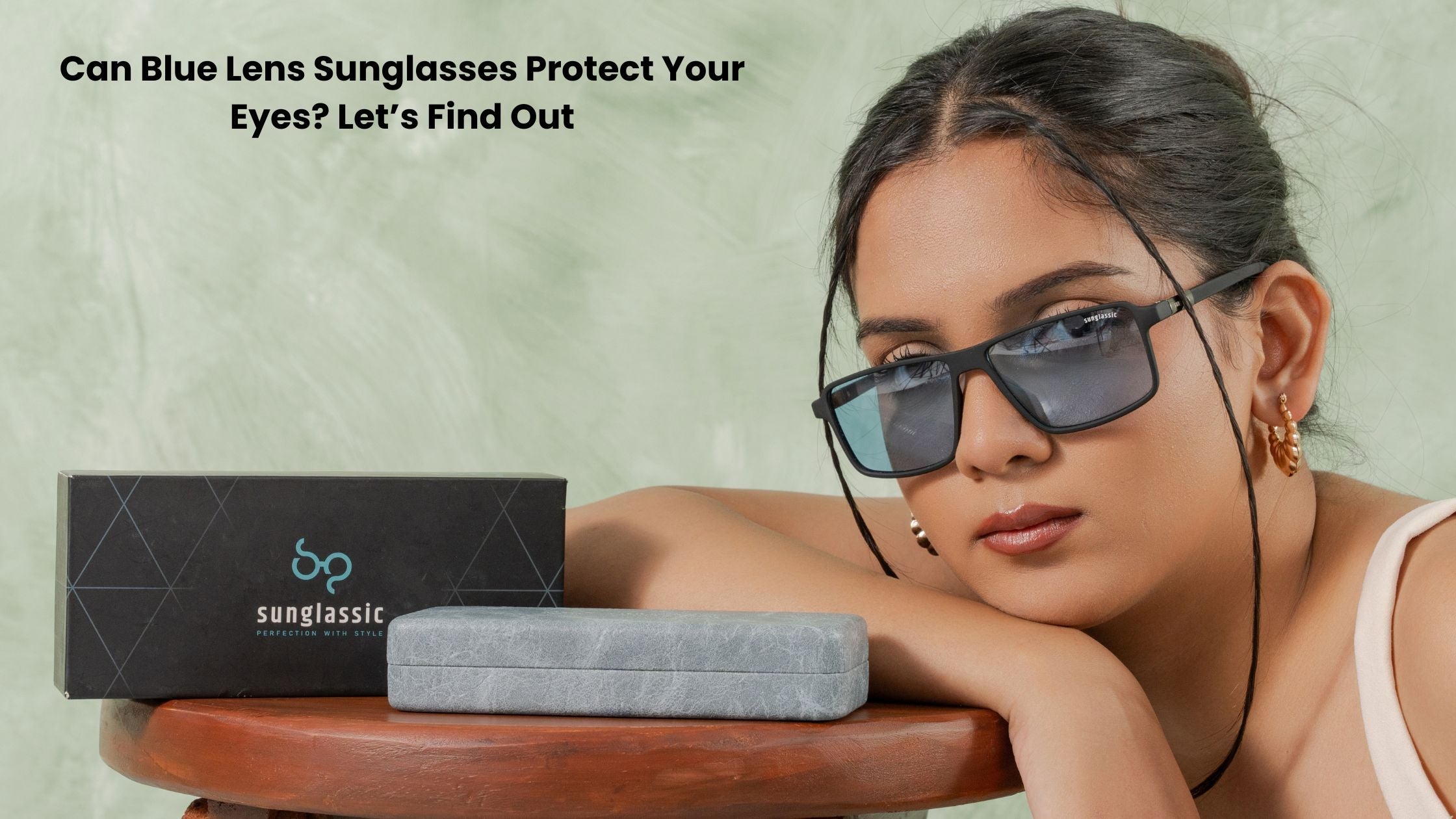 Can Blue Lens Sunglasses Protect Your Eyes? Let’s Find Out