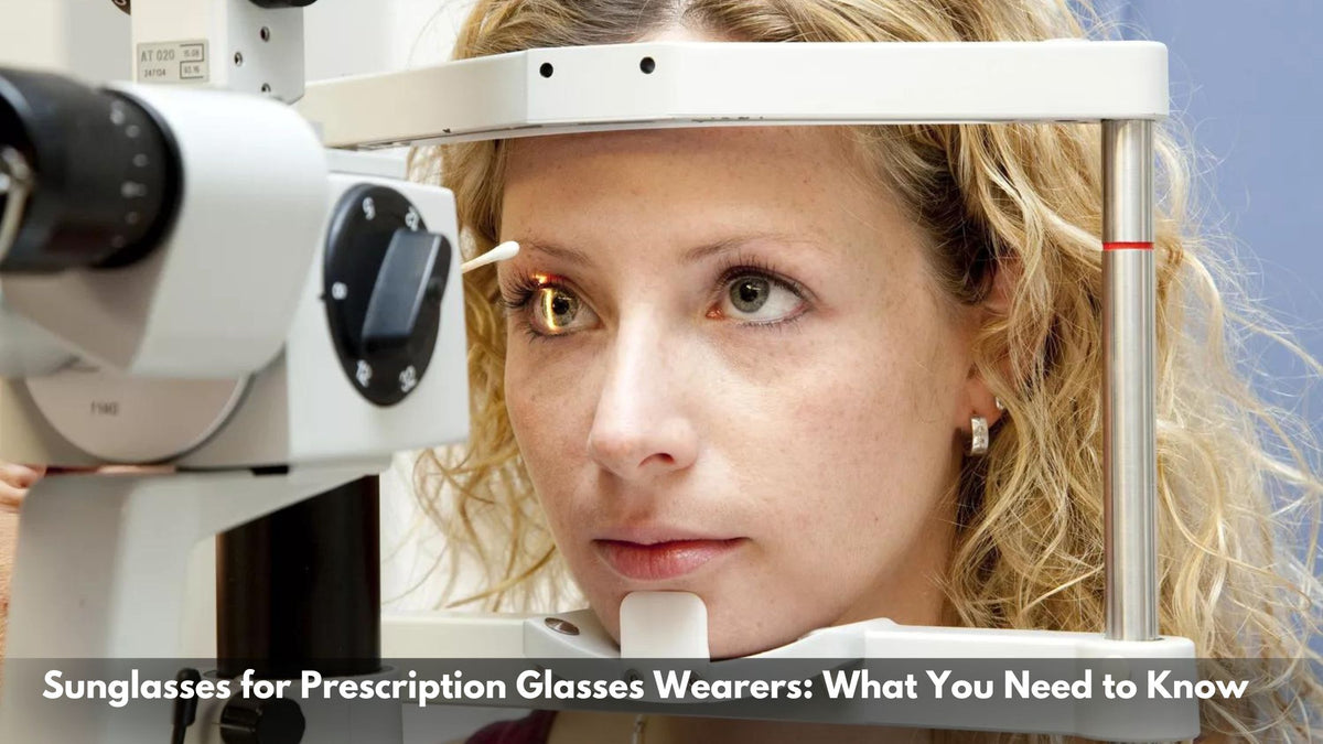 Prescription Sunglasses: Comprehensive Guide for Vision Correction and ...