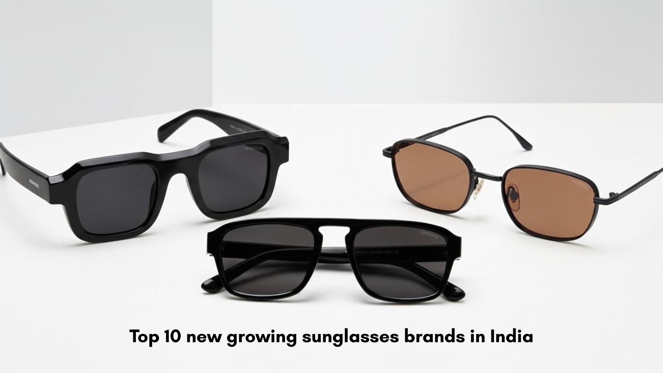 Top 10 new growing sunglasses brands in India