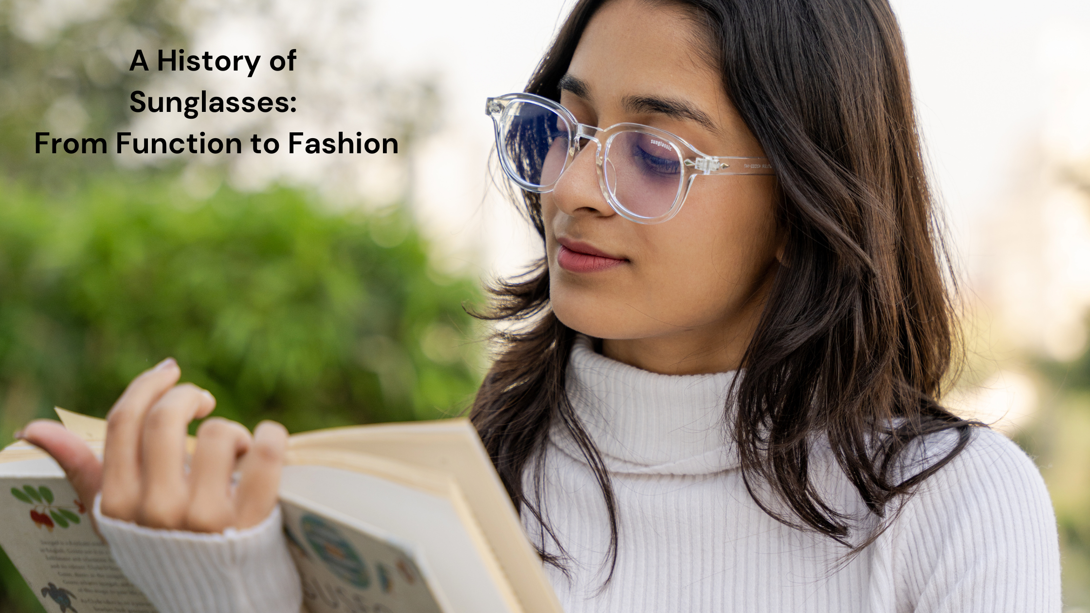 A History of Sunglasses: From Function to Fashion