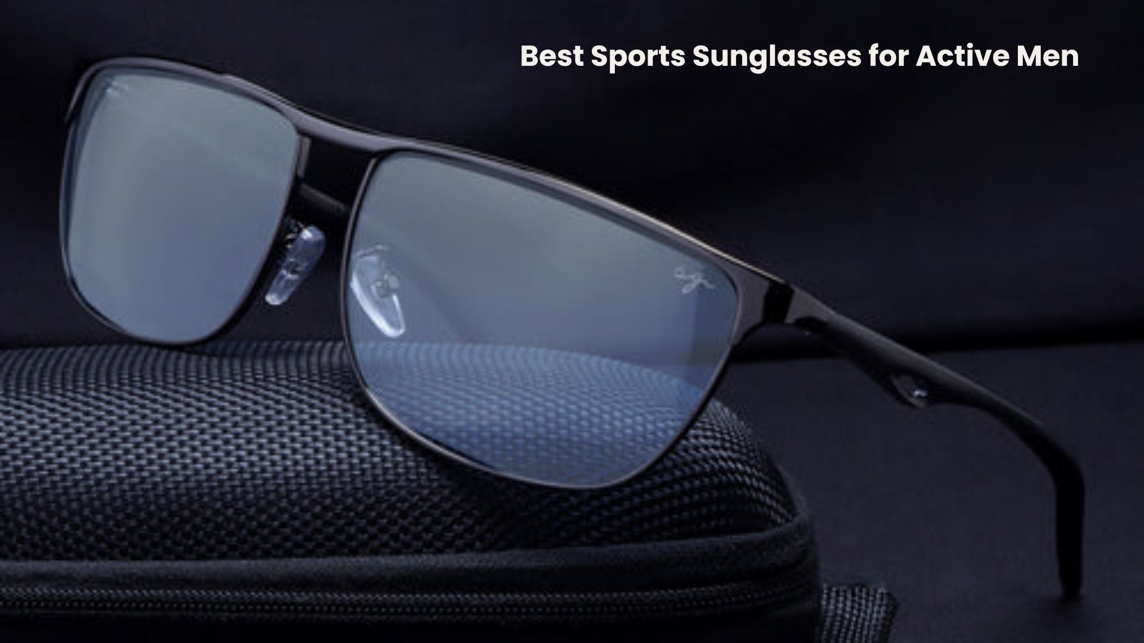 Best Sports Sunglasses for Active Men
