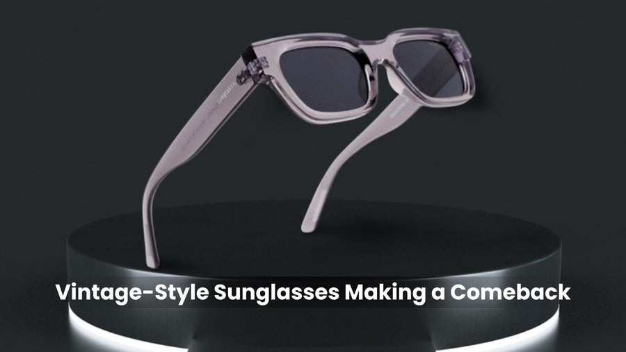 Why VintageStyle Sunglasses Are Trending Again — free download